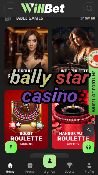 Bally Star Casino - Celebrity-Themed Casino-casinogringos.casinoorder.vip